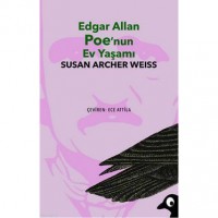 Edgar Allan Poe`nun Ev Yaşamı