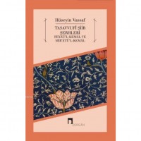 Tasavvufî Şiir Şerhleri; Feyzü`l-Kemâl ve Mir`âtü`l-Kemâl