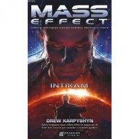 Mass Effect-İntikam; 3.Cilt