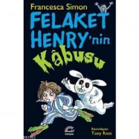 Felaket Henry`nin Kabusu