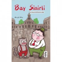 Bay Sinirli - Beterler Bücürlere Karşı