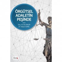 Örgütsel Adaletin Peşinde