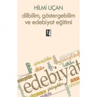 Dilbilim, Göstergebilim ve Edebiyat Eğitimi