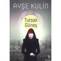 Tutsak Güneş
