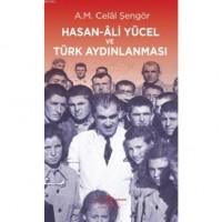 Hasan-Âli Yücel ve Türk Aydınlanması
