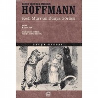 Kedi Murr`un Dünya Görüşü