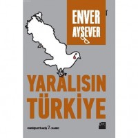 Yaralısın Türkiye