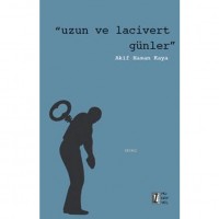 Uzun ve Lacivert Günler