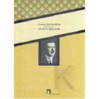 Cenap Şahabeddin`in Bütün Şiirleri