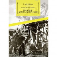 II. Meşrutiyet Basınında Halkçılık, Köycülük, Sosyalizm