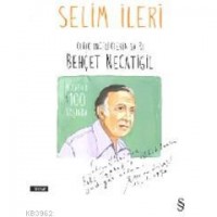 Kırık İnceliklerin Şairi; Behçet Necatigil