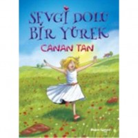 Sevgi Dolu Bir Yürek