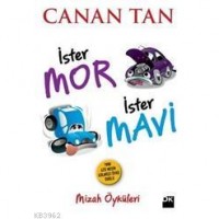 İster Mor İster Mavi