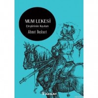 Mum Lekesi Eleştirinin Kıyıları