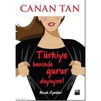 Türkiye Benimle Gurur Duyuyor