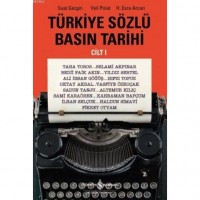 Türkiye Sözlü Basın Tarihi Cilt I