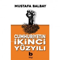 Cumhuriyetin İkinci Yüzyılı