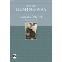 Kazanana Ödül Yok; Bütün Eserleri 10