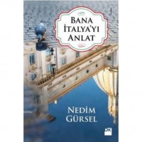 Bana İtalya`yı Anlat