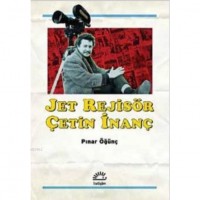Jet Rejisör Çetin İnanç