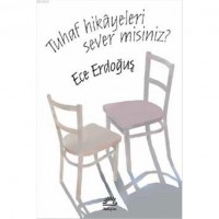Tuhaf Hikayeleri Sever Misiniz?