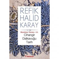 Cihangir Dalkavuğu Tarih; Memleket Yazıları 14