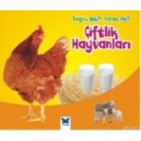 Doğru Mu Yanlış Mı ? Çiftlik Hayvanları