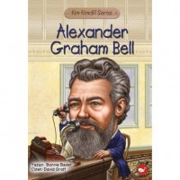 Kim Kimdi? Serisi - Alexander Graham Bell; Alexander Graham Bell