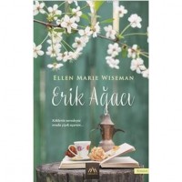 Erik Ağacı; Köklerin Neredeyse Orada Çiçek Açarsın...