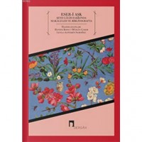 Eser-i Aşk; Şeyh Galib Hakkında Makaleler ve Bibliyografya