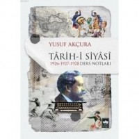 Tarih-i Siyasi; 1926-1927-1928 Ders Notları