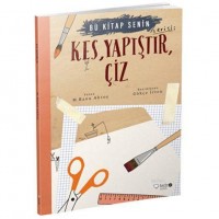 Kes, Yapıştır, Çiz 8 Yaş; Bu Kitap Senin Serisi