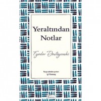 Yeraltından Notlar  Bez Ciltli 