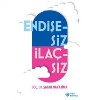 Endişesiz İlaçsız