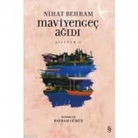 Maviyengeç Ağıdı; Şiirözü 2