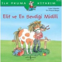 Elif ve En Sevdiği Midilli İlk Okuma Kitabım