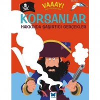 Korsanlar Hakkında Şaşırtıcı Gerçekler