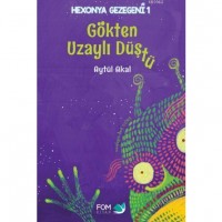 Gökten Uzaylı Düştü; Hexonya Gezegeni 1