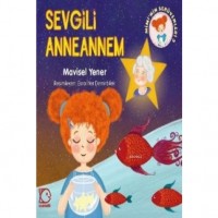 Sevgili Anneannem; Miminin Serüvenleri 3