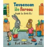 Tavşancan ile Faresu - Küçük Su Birikintisi