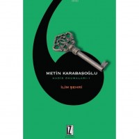 İlim Şehri; Hadis Okumaları-1