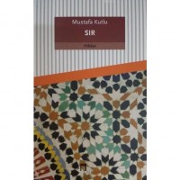 Sır; Mustafa Kutlu Serisi: 9