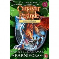 Canavar Peşinde; Kayıp Dünya