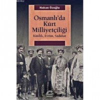 Osmanlıda Kürt Milliyetçiliği