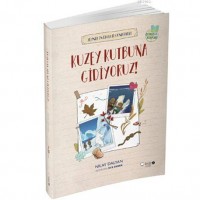 Zeynep`in Ekoloji Günlükleri: Kuzey Kutbu`na Gidiyoruz!; Çevreci Kitaplar Serisi