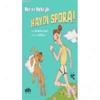 Naz ve Moka`yla Haydi Spora!