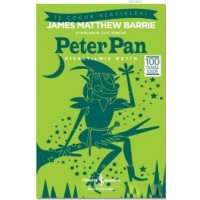 Peter Pan Kısaltılmış Metin; 100 Temel Eser