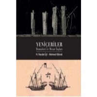 Yeniçeriler Remizleri ve Mezar Taşları