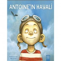 Antoine`in Hayali