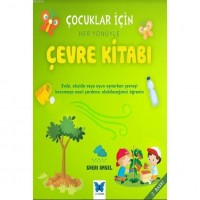 Çocuklar İçin Her Yönüyle Çevre Kitabı